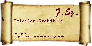 Friedler Szebáld névjegykártya